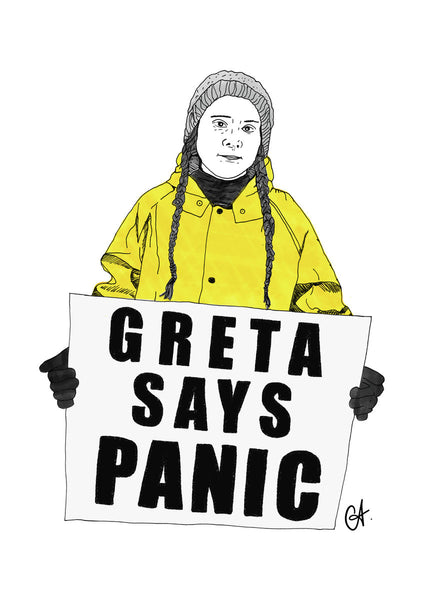 Greta says Panic